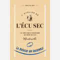 L'Atelier de l'écu Sec